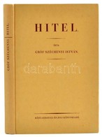 Széchényi István: Hitel. Bp.,1991, Közgazdasági és Jogi Könyvkiadó. Kiadói Kartonált Papírkötés. Reprint Kiadás. - Non Classés