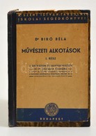 Dr. Bíró Béla: Művészeti Alkotások. Bp., 1939 Szent István Társ. Félvászon Kötésben. - Non Classés