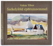 Vákár Tibor: Székelyföld építészszemmel. Bp., 1988, Műszaki Könyvkiadó. Kiadói Kartonált Papírkötés. +
Építészet. Magyar - Unclassified