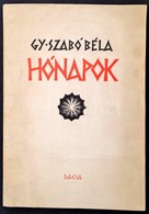 Gy. Szabó Béla: Hónapok.  -- Fametszeteit Bemutató  Kiadvány. Kolozsvár, 1973, Dacia. Kiadói Papírkötésben, Jó állapotba - Sin Clasificación