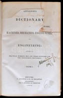 Appleton's Dictionary Of Machines, Mechanics, Engine-work, And Engingeering: Designed For Practical Working Men And Thos - Sin Clasificación