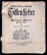 Johann Lorenz Von Mosheim: Sitten Lehre Der Heiligen Schrift. Siebenter Theil. Halle Und Helmstadt, 1765. Weygand. 687p. - Unclassified