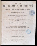 Neues Vollstandiges Wörterbuch Der Deutschen Und Französischen Sprache. Deutscher Theil. Zweiter Band. Stuttgart-Tübinge - Non Classés