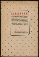 1941 Csillagok. Az Officina Válogatása. Bp., 1941, Officina, 40 P. Kiadói Papírkötés. Benne Babits Mihály, Márai Sándor, - Unclassified