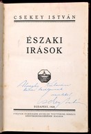 Csekey István: Északi írások. Bp., 1928, Pfeifer Ferdinánd, (Stádium-ny.), 228+2 P. Átkötött Aranyozott Gerincű Félvászo - Unclassified