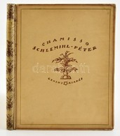 Chamisso, Adalbert Von: Schlemihl Péter Csodálatos Története. Bp., 1921, Genius. Kissé Kopott Félvászon Kötésben, Jó áll - Unclassified