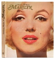 Norman Mailer: Marilyn. Fordította: Bart István. Bp.,1986,Corvina. Kiadói Kartonált Papírkötés, Jó állapotban. - Non Classés