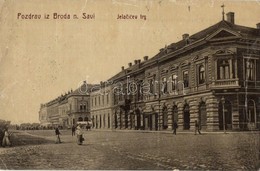 * T3 1909 Bród, Nagyrév, Slavonski Brod, Brod Na Savi; Jelacicev Trg / Jellasics Tér, üzletek. W. L. Bp. 4993. / Square  - Non Classés