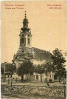 T2/T3 1909 Torzsa, Torschau, Savino Selo; Református Templom. W. L. 2015. / Ref. Kirche / Calvinist Church (EK) - Zonder Classificatie