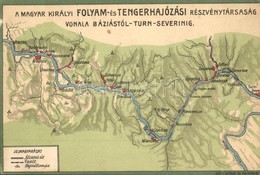 ** T2/T3 A Magyar Királyi Folyam- és Tengerhajózási Részvénytársaság Vonala Báziástól-Turn-Severinig / Map Of The Royal  - Zonder Classificatie