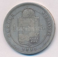 1881KB 1Ft Ag 'Ferenc József / Középcímer' T:2,2- 
Adamo M15 - Unclassified