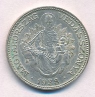 1938. 2P Ag 'Madonna' T:1-,2 Patina
Adamo P7 - Unclassified