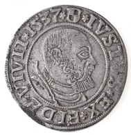Porosz Hercegség 1537. 1Gr Ag 'Brandenburgi Albert' (1,98g) T:2,2-
Duchy Of Prussia 1537. 1 Groschen Ag 'Albrecht Von Br - Unclassified