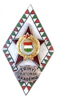 ~1960-1970. 'Zrínyi Katonai Akadémia' Zománcozott Jelvény (26x44mm) T:1- - Unclassified
