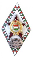 ~1960-1970. 'Zrínyi Katonai Akadémia' Zománcozott Jelvény (26x44mm) T:1- - Sin Clasificación