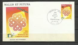 Wallis Futuna   FDC YT 305  Année Mondiale Des Télécommunications - Lettres & Documents