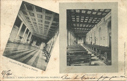 Torino (Piemonte) Educatorio Duchessa Isabella, Vedute: Salone Per Balli E Feste, Oratorio - Enseignement, Écoles Et Universités