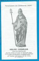 Holycard    Litanie   St. Cornelius    Zandvoorde   1920 - Devotieprenten