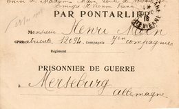 Carte Prisonnier De Guerre. Par Pontarlier. à Merseburg, Allemagne.  1918. 2 Scans. - Sellos De Guerra