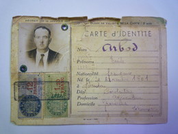 GP 2019 - 704  REGENCE De TUNIS  :  CARTE D'IDENTITE Avec Timbres Fiscaux  1940   XXXXX - Ohne Zuordnung