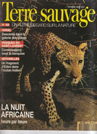 TERRE SAUVAGE N° 59 OURAL, Les Phoques De Saint-Laurent, SEYCHELLES, La Nuit Africaine, - Animaux