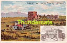 CPA GRAND HOTEL DE LA MINERVE ROME ROMA - Cafes, Hotels & Restaurants