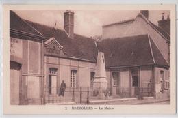 Brezolles - La Mairie Et Le Monument Aux Morts - Andere Gemeenten