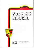 AD294 Porsche Modell Club, Clubzeitschrift Nr. 14/1982, Neuwertiger Zustand, Deutsch, 48 Seiten. - Automobili & Trasporti