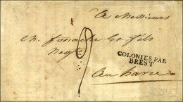 Lettre Avec Texte Daté De Fort Royal Pour Le Havre Le 29 Janvier 1826. Marque Postale D'entrée COLONIES PAR / BREST Et E - Poste Maritime