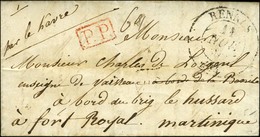Càd T 13 RENNES + P.P. Rouge Sur Lettre Adressée à Un Militaire Au Fort Royal (Martinique), Au Verso Grand Cachet Rouge  - Maritieme Post