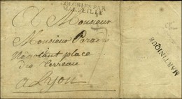 Lettre Avec Texte Daté De St Pierre De La Martinique Le 12 Décembre 1814 Pour Lyon. Au Verso, Griffe De La 3ème Occupati - Poste Maritime