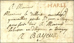 DE MARLE Rouge (L N° 1) Sur Lettre Avec Texte Non Daté. - TB / SUP. - R. - 1701-1800: Précurseurs XVIII
