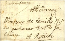 '' Destrasbourg '' (L N° 1a) Sur Lettre Avec Texte Daté 1702. - TB / SUP. - 1701-1800: Precursors XVIII