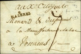 8 / MAZERES Sur Lettre Avec Texte Daté De Calmont. 1793. Rare Bureau Fermé En 1798. - TB / SUP. - 1801-1848: Precursors XIX