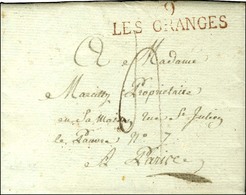 9 / LES GRANGES Rouges (48 X 12) Sur Lettre Avec Texte Daté 1813. - SUP. - 1801-1848: Voorlopers XIX