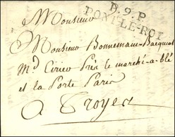 P.9.P. / PONT-LE-ROI Sur Lettre Avec Texte Daté 1830. - SUP. - 1801-1848: Voorlopers XIX