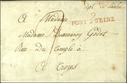 9 / PONT-S-SEINE Rouge Sur Lettre Avec Texte Daté 1805. - SUP. - 1801-1848: Précurseurs XIX