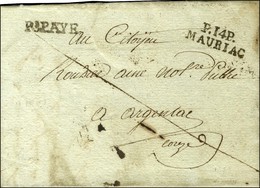 P.14.P. / MAURIAC + P.PAYE Sur Lettre Avec Texte Daté An 10. - TB / SUP. - 1801-1848: Precursors XIX