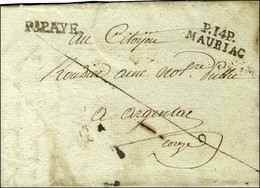 P.14.P. / MAURIAC + P.PAYE Sur Lettre Avec Texte Daté An 10. - TB / SUP. - 1801-1848: Précurseurs XIX