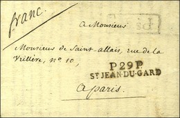 P.29.P. / ST JEAN-DU-GARD Sur Lettre Avec Texte Daté 1814. - SUP. - 1801-1848: Precursors XIX