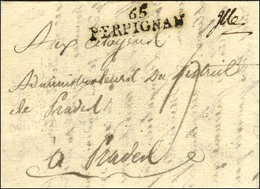 '' Ille '' + 65 / PERPIGNAN Sur Lettre Avec Texte Daté à Ille Le 2 Pluviose An 2 Pour Pradel. Rare Association. - TB / S - 1801-1848: Precursors XIX