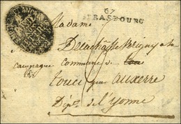 67 / STRASBOURG + Très Rare Marque Postale Frappée En Négatif EMPIRE FRANCAIS / POSTE / AUX / LETTRES Sur Lettre Avec Tr - 1801-1848: Precursors XIX