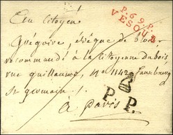 P.69.P. / VESOUL Rouge Sur Lettre Avec Texte Daté Le 30 Brumaire An 8 Pour Paris. Au Recto, P.P. BONNET PHRYGIEN. - SUP. - 1801-1848: Precursors XIX