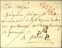 P.69.P. / VESOUL Rouge Sur Lettre Avec Texte Daté Le 30 Brumaire An 8 Pour Paris. Au Recto, P.P. BONNET PHRYGIEN. - SUP. - 1801-1848: Précurseurs XIX