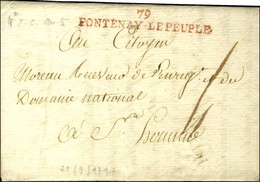 79 / FONTENAY LE PEUPLE Rouge (NR De Fontenay Le Comte) Sur Lettre Avec Texte Daté An 5. - SUP. - 1801-1848: Voorlopers XIX