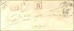 Càd T 13 REDON (34) P.P. Rouge Sur Lettre Recommandée Pour Alger. Au Recto, R Rouge. 1846. - TB / SUP. - Autres & Non Classés