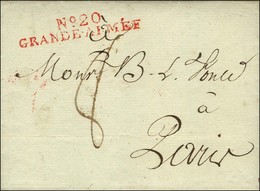 N° 20 / GRANDE-ARMEE (rouge) Sur Lettre Avec Texte Daté De Berlin. 1807. - SUP. - Army Postmarks (before 1900)