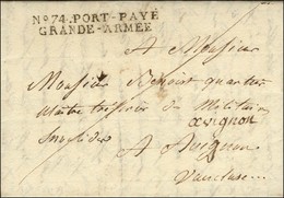 N° 74. PORT-PAYE / GRANDE-ARMEE Sur Lettre à En-tête De La Grande Armée à Greifswald. 1808. - SUP. - R. - Legerstempels (voor 1900)