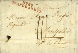 N° 82 / GRANDE-ARMEE Rouge Sur Lettre Avec Bon Texte Daté Du Camp De Ludershagen Le 6 Juillet 1808. - SUP. - R. - Marques D'armée (avant 1900)