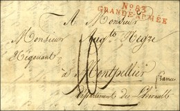 N° 83 / GRANDE-ARMEE (rouge) Sur Lettre Avec Très Bon Texte Sur La Poméranie Suédoise, Daté De Barth Le 15 Décembre 1807 - Army Postmarks (before 1900)